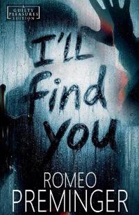 I'll Find You