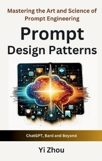 Bokomslag för "Prompt Design Patterns"