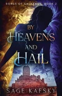 Bokomslag för "By Heavens and Hail"