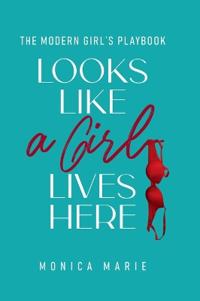 Looks Like A Girl Lives Here