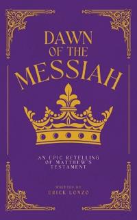 Dawn of the Messiah