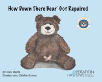Bokomslag för "How Down There Bear Got Repaired"