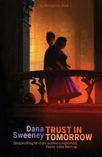 Trust in Tomorrow