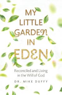 My Little Garden In Eden