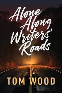 Alone Along Writers' Roads