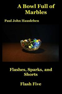 A Bowl Full of Marbles