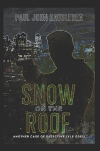 Snow on the Roof