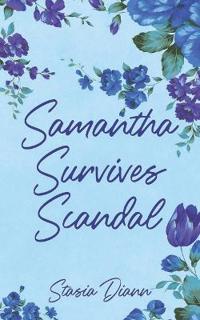 Samantha Survives Scandal