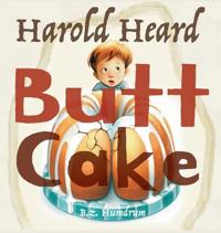 Bokomslag för "Harold Heard Butt Cake"