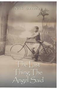 The Last Thing the Angel Said