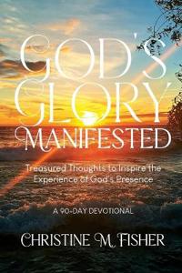 God's Glory Manifested