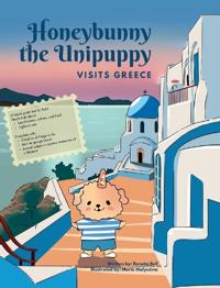 Honeybunny the Unipuppy Visits Greece