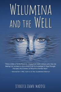 Wilumina and the Well