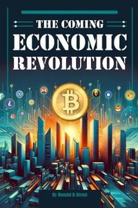 Bokomslag for "The Coming Economic Revolution"