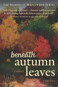 Beneath Autumn Leaves