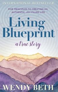 Bokomslag for "Living Blueprint - A True Story."