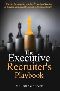 Bokomslag for "The Executive Recruiter's Playbook"