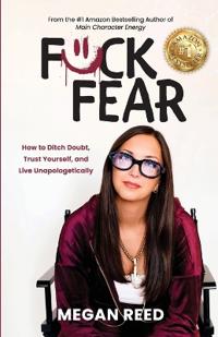 F*ck Fear