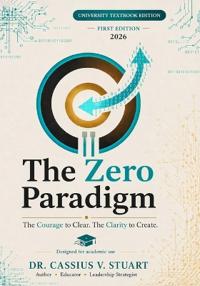 The Zero Paradigm