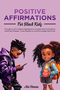 Bokomslag för "Positive Affirmations for Black Kids"