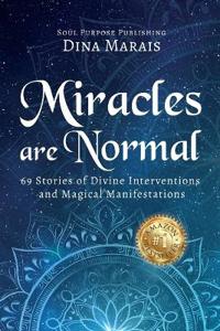 Miracles Are Normal