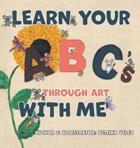 Bokomslag för "Learn Your ABC's Through Art with Me"