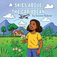Skies Above the Caribbean