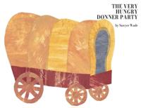 Bokomslag för "The Very Hungry Donner Party"