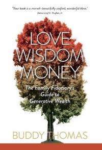Love Wisdom Money
