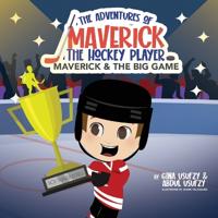 Maverick & the Big Game