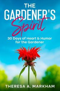 The Gardener's Spirit