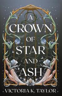 Bokomslag för "A Crown of Star and Ash"