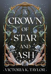 A Crown of Star and Ash