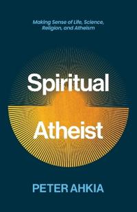Spiritual Atheist