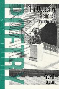 The Objective Scholar