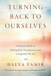 Turning Back to Ourselves