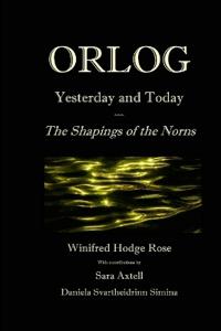 Orlog Yesterday and Today