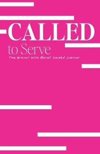 Called to Serve