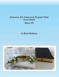 Formation for Consecrated Virginity Lived in the World