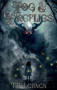 Fog & Fireflies