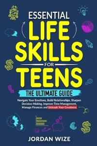Essential Life Skills for Teens