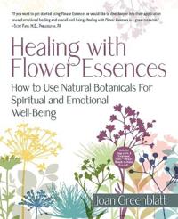Healing with Flower Essences