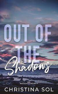 Out of the Shadows