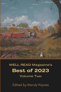 WELL READ Magazine's Best of 2023 Volume Two