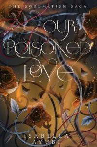 Bokomslag for "Our Poisoned Love"