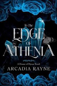 To the Edge of Athenia