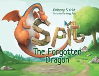 Bokomslag for "Spit The Forgotten Dragon"