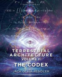 Terrestrial Architecture Volume II The Codex