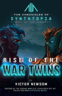 Rise of the War Twins