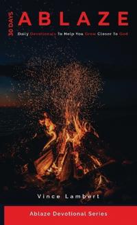 30 Days Ablaze